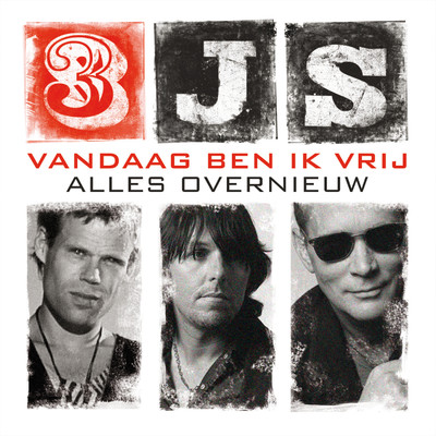 シングル/Vandaag Ben Ik Vrij/3JS