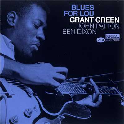 アルバム/Blues For Lou/Grant Green