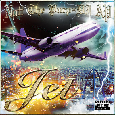 Jet/Nutt The Purp & DJ AP