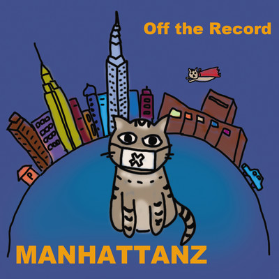 Off the Record/MANHATTANZ
