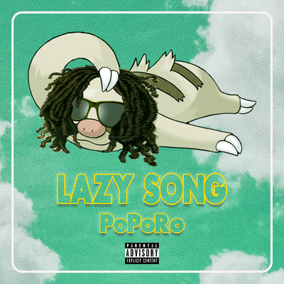 LAZY SONG/PoPoRo