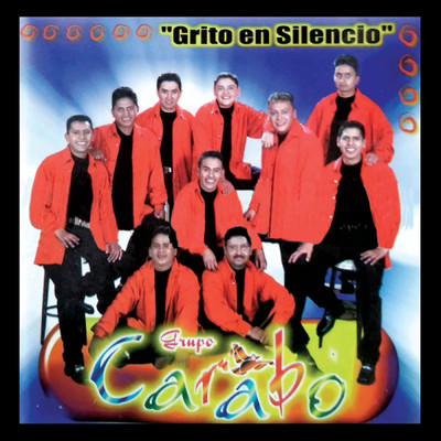 アルバム/Grito En Silencio/Grupo Carabo