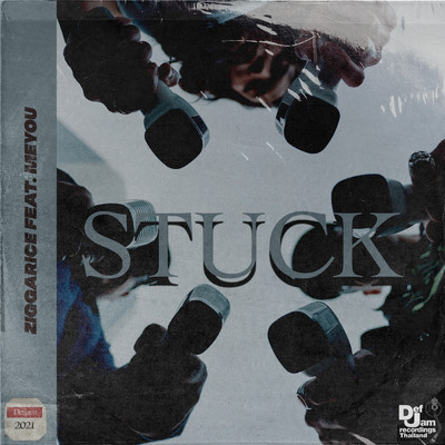 Stuck (featuring MEYOU)/ZIGGARICE
