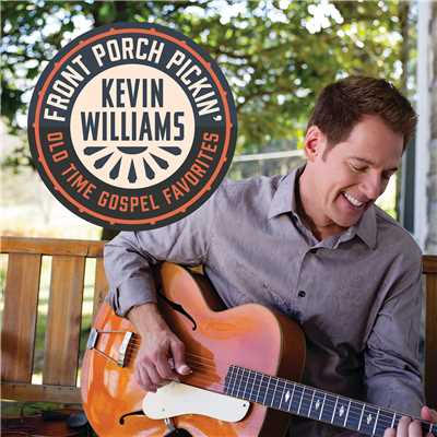 Front Porch Pickin'/Kevin Williams