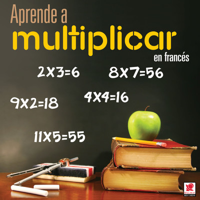 Aprende A Multiplicar En Frances/Various Artists