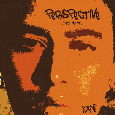 Perspective (feat. Mystic)/KAMII