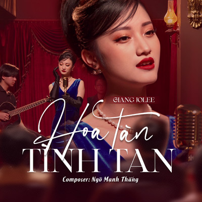 Hoa Tan Tinh Tan (Short Version)/Giang Jolee