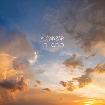 シングル/Alcanzar El Cielo/Dominic Girt