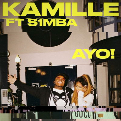 シングル/AYO！ (feat. S1mba)/KAMILLE
