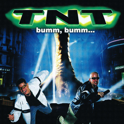 アルバム/Bumm, bumm.../TNT