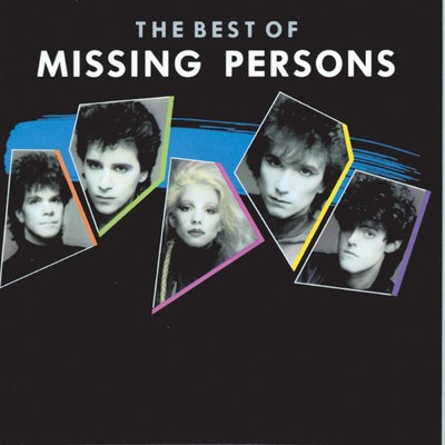 The Best Of Missing Persons/ミッシング・パーソンズ