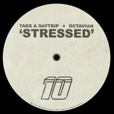 シングル/Stressed (Explicit)/Take A Daytrip／Octavian