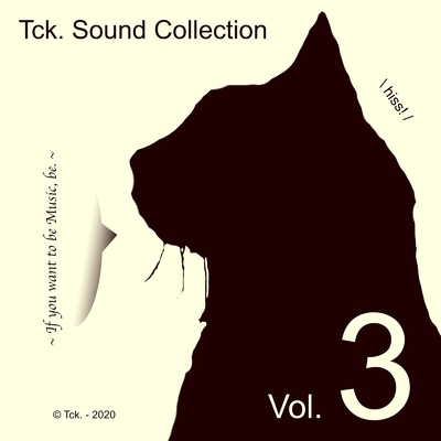 アルバム/Tck. Sound Collection Vol.3/Tck.