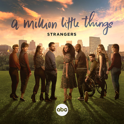 シングル/Strangers (From ”A Million Little Things: Season 5”)/Gabriel Mann