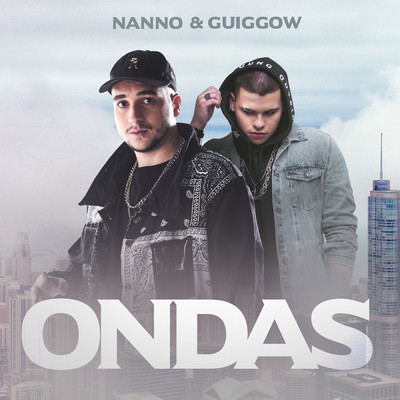 Ondas/Nanno／Guiggow