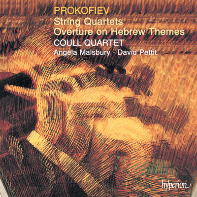 Prokofiev: Overture on Hebrew Themes, Op. 34/David Pettit／コール・カルテット／Angela Malsbury