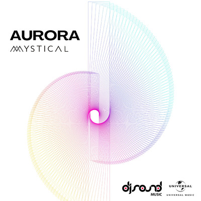 シングル/Aurora/DJ Mystical