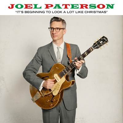 It's Beginning to Look a Lot Like Christmas/Joel Paterson