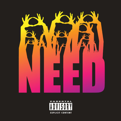 アルバム/NEED (Explicit)/3OH！3