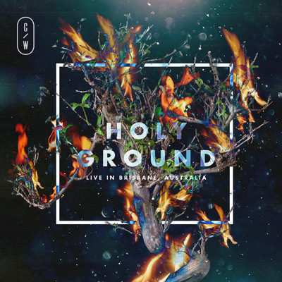 Holy Ground (Live)/Citipointe Worship