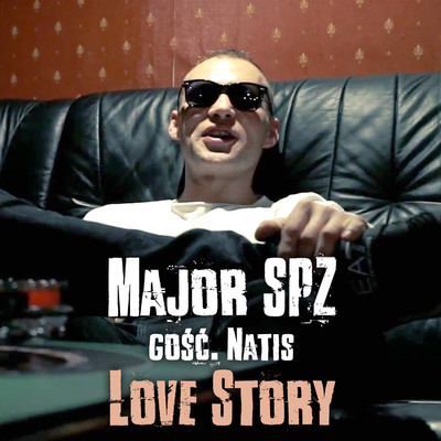 Love Story (feat. Natis)/Major SPZ