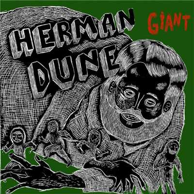 giant/Herman Dune