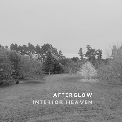 Afterglow/Interior Heaven
