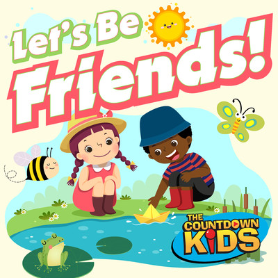 アルバム/Let's Be Friends！ (Songs about Friendship)/The Countdown Kids