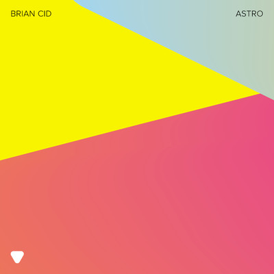 シングル/Astro (Extended Mix)/Brian Cid