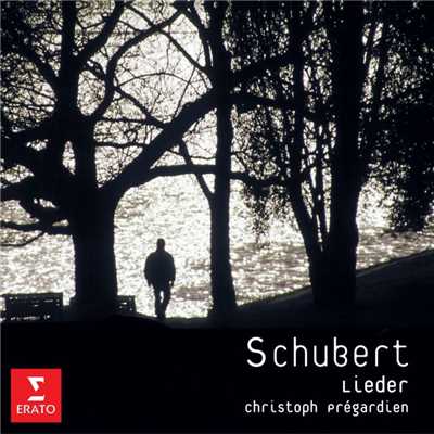 Der Wanderer, Op. 4 No. 1, D. 489/Christoph Pregardien／Michael Gees