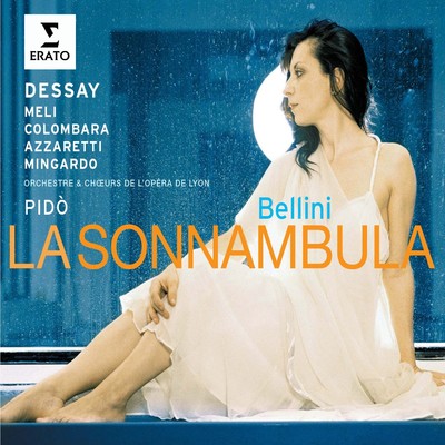 Bellini: La sonnambula/Natalie Dessay