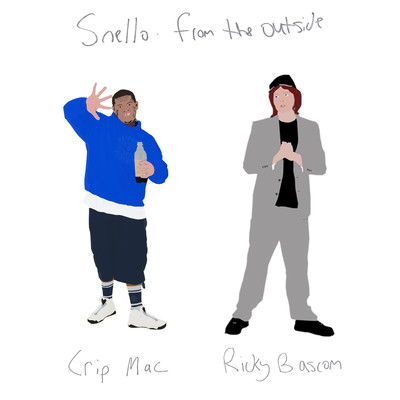 Snello From The Other Side/Ricky Bascom & Crip Mac
