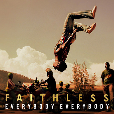 シングル/Everybody Everybody/Faithless