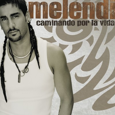 アルバム/Caminando Por La Vida [USA Release]/Melendi