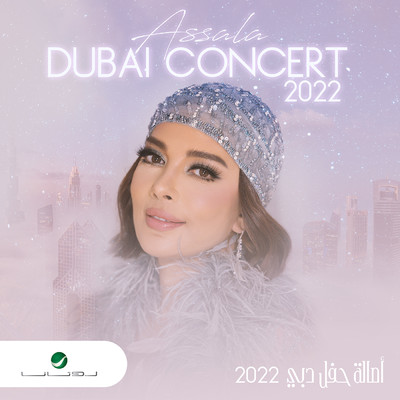 Dubai Concert 2022 (Live)/Assala