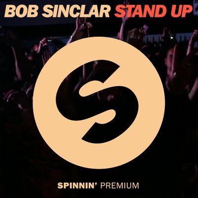 シングル/Stand Up (Club Mix)/Bob Sinclar