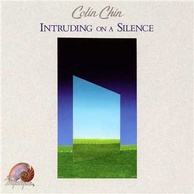 アルバム/Intruding On A Silence/Colin Chin