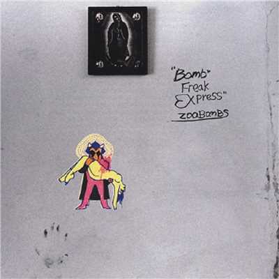 アルバム/Bomb Freak Express/ズボンズ