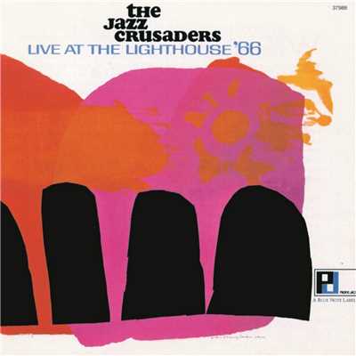 Live At The Lighthouse '66 (Live)/The Jazz Crusaders