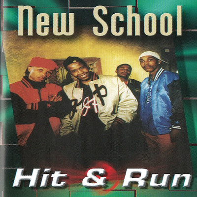 アルバム/Hit & Run/New School