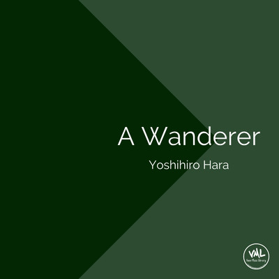 アルバム/A Wanderer/原嘉宏