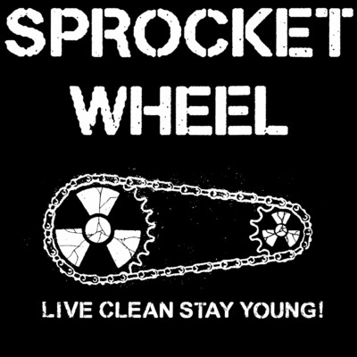 LIVE CLEAN STAY YOUNG！ (2022 Remaster)/SPROCKET WHEEL