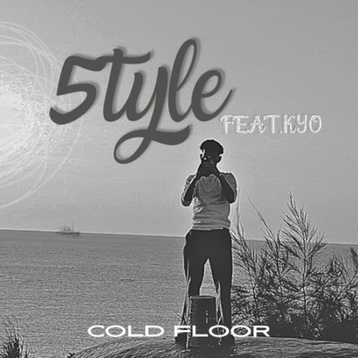 シングル/5tyle (feat. KYO)/COLDFLOOR