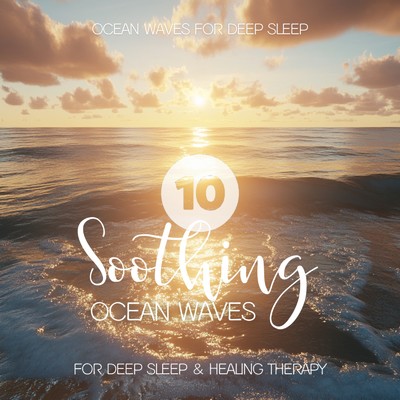 シングル/sea waves sleep sound/Ocean Waves for Deep Sleep