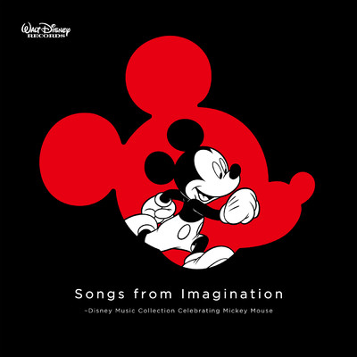 アルバム/Songs from Imagination ～Disney Music Collection Celebrating Mickey Mouse/Various Artists