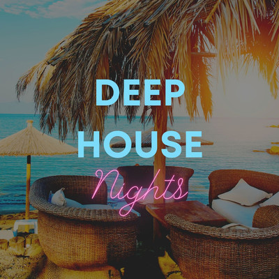アルバム/Deep House Nights/deepsvn