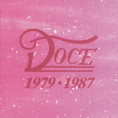 アルバム/Doce 1979 - 1987/Doce