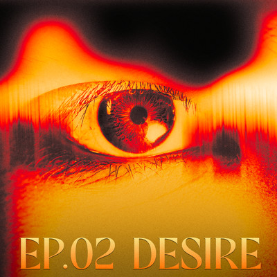 アルバム/TRINITY : EP.02 DESIRE/TRINITY