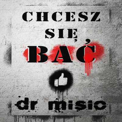 シングル/Chcesz Sie Bac/Dr Misio