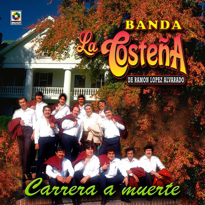 アルバム/Carrera A Muerte/Banda La Costena